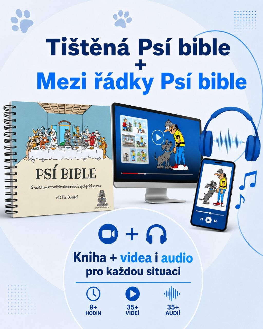 Balíček tištěná Psí bible a Mezi řádky Psí bible